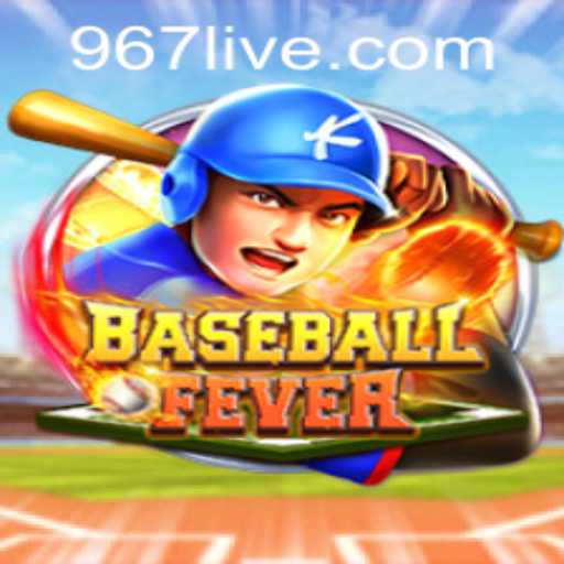 Get Ready for the Next Big Hit: BaseballFever and the 967 PH Login
