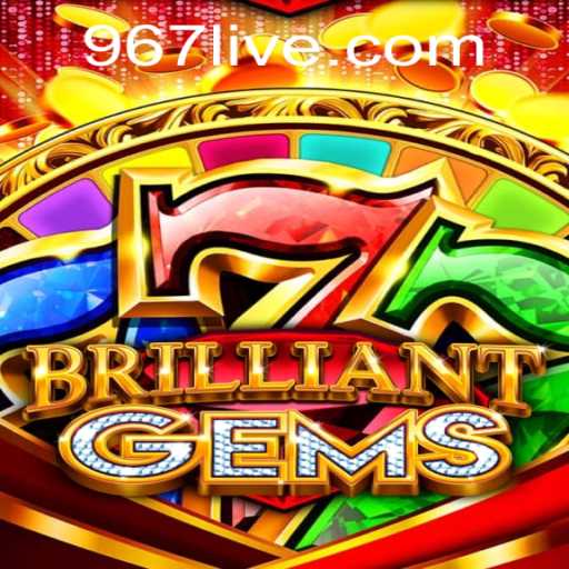 BrilliantGems and 967 PH Login: A Dazzling Adventure in the World of Gaming