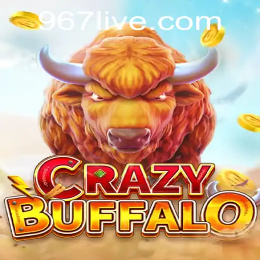 Exploring the Thrills of CRAZYBUFFALO and Understanding 967 PH Login