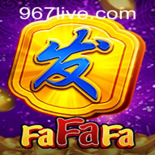 Exploring the Thrilling World of FaFaFa: Navigating the 967 PH Login