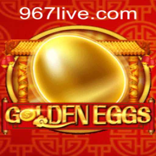 Discover the Enchanting World of GoldenEggs: The 967 PH Login Experience