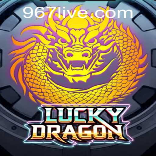 Exploring the World of LuckyDragon and the Significance of 967 PH Login