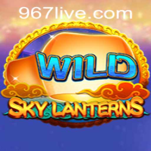 Discover the Enchanting World of SkyLanterns - Your Ultimate Guide to 967 PH Login